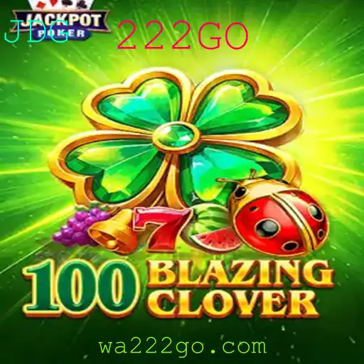 Tudo Sobre o Empolgante Jogo 100BlazingClover